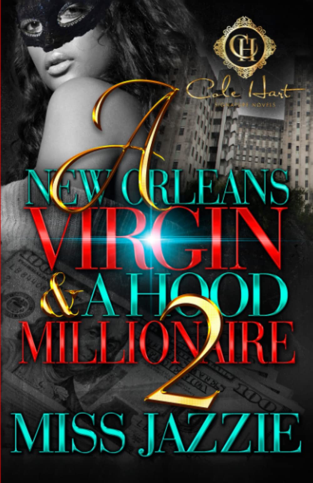 A New Orleans Virgin & A Hood Millionaire 2 Paperback Independently published