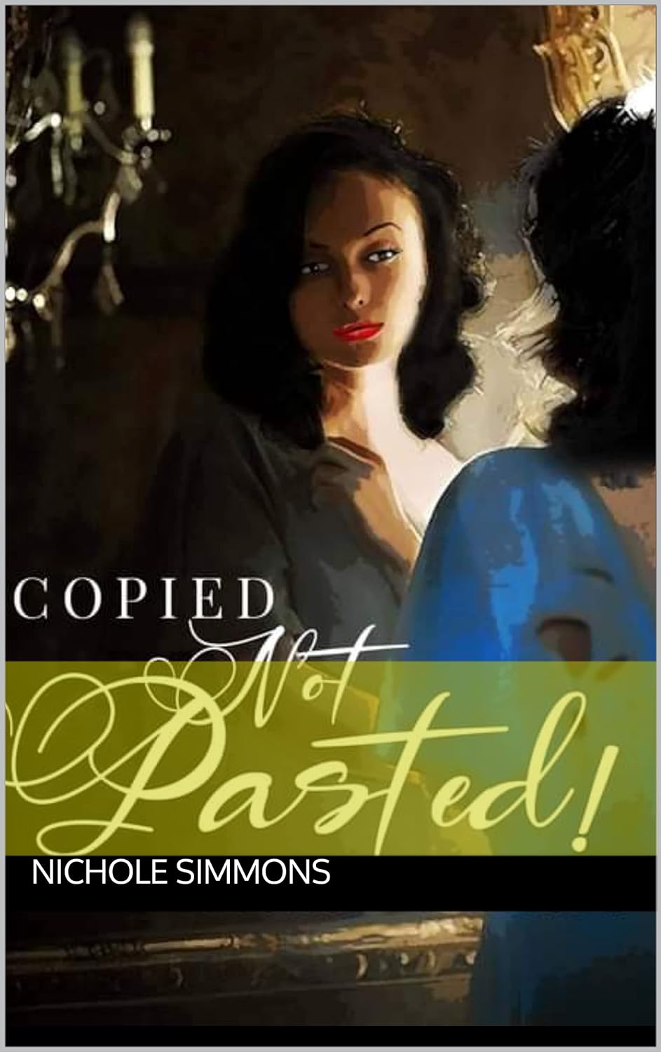 Copied Not Pasted - Introduction to the Hustle - NJ Corrections Bookstore