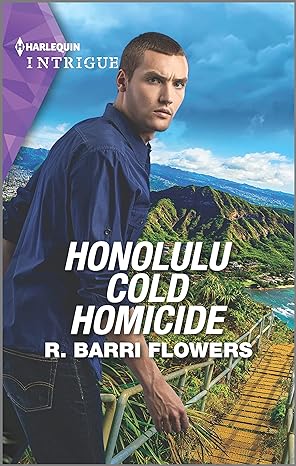 Honolulu Cold Homicide (Original) (Hawaii CI #3 Mass Market Paperbound Harlequin Intrigue
