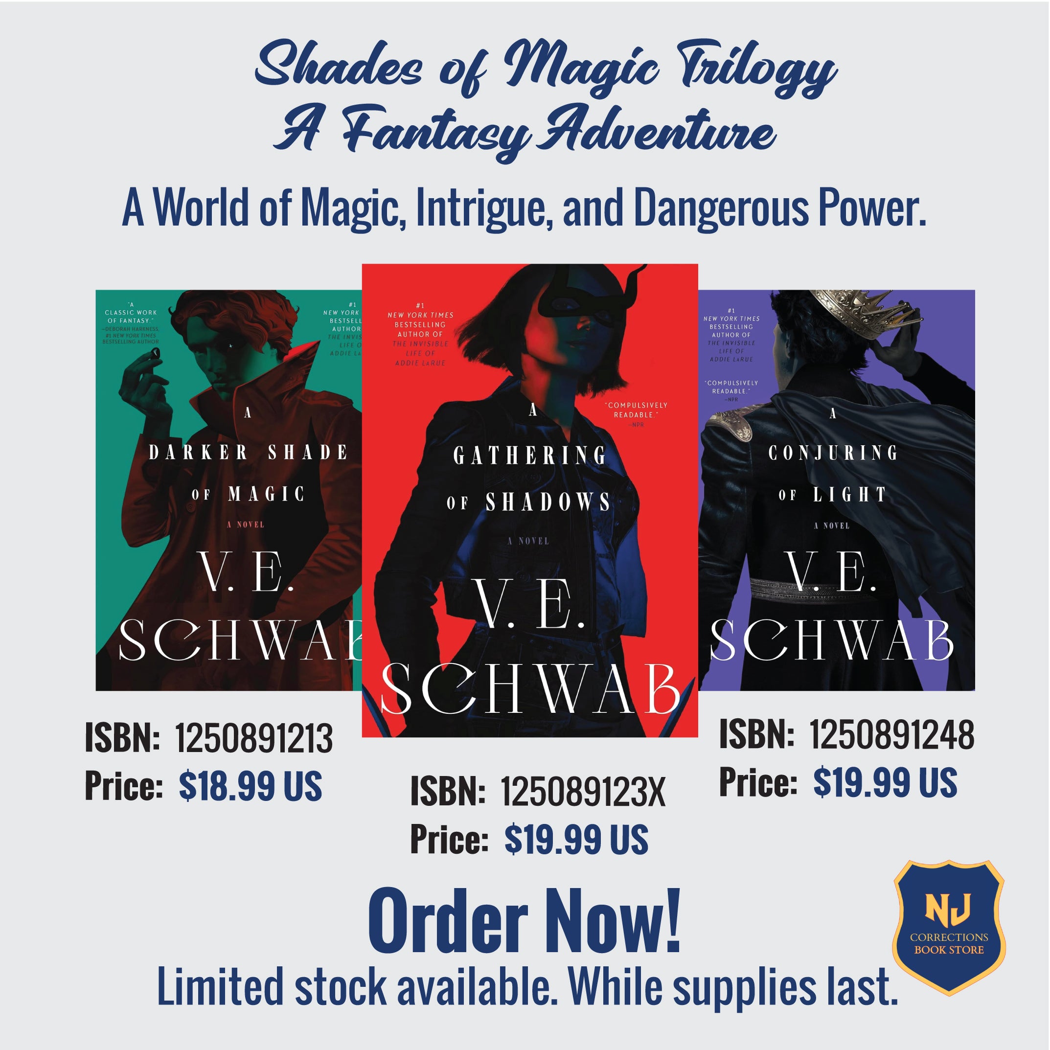 Shades of Magic Trilogy Bundle – A Darker Shade of Magic, A Gathering of Shadows & A Conjuring of Light by V.E. Schwab
