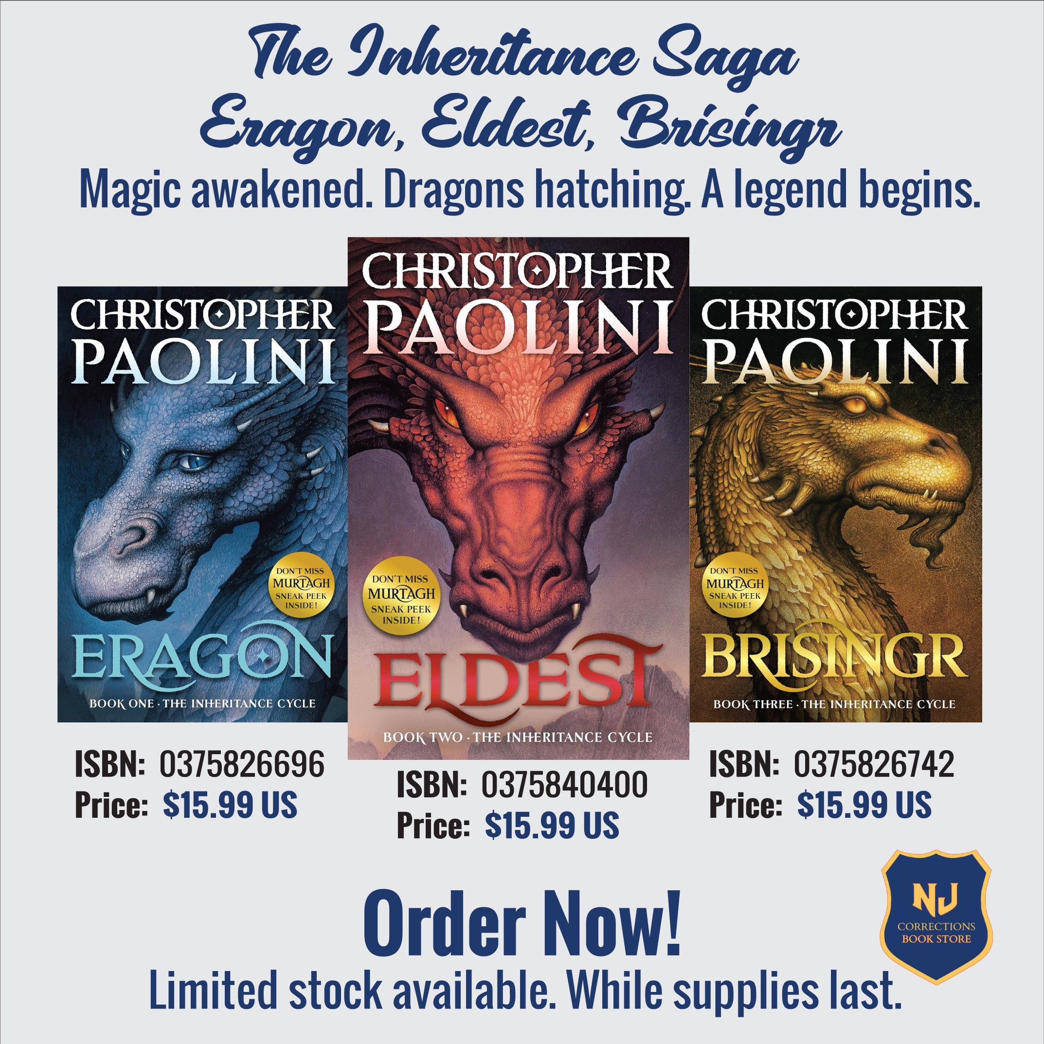 The Inheritance Saga - Eragon, Eldest, Brisingr - Magic Awakened. Dragons Hatching. A Legend Begins Bundle