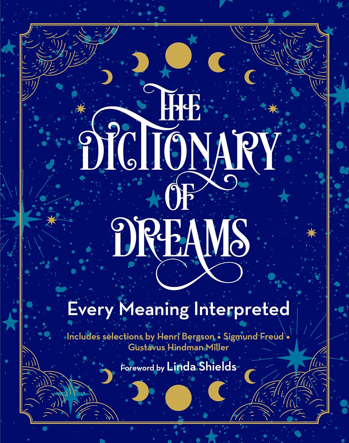 The Dictionary of Dreams - Every Meaning Interpreted (Complete Illustrated Encyclopedia #2) (1ST ed.) - NJ Corrections Bookstore