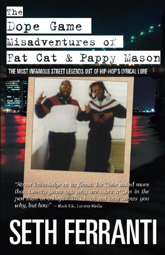 The Dope Game - Misadventures of Fat Cat & Pappy Mason Paperback Gorilla Convict Publications