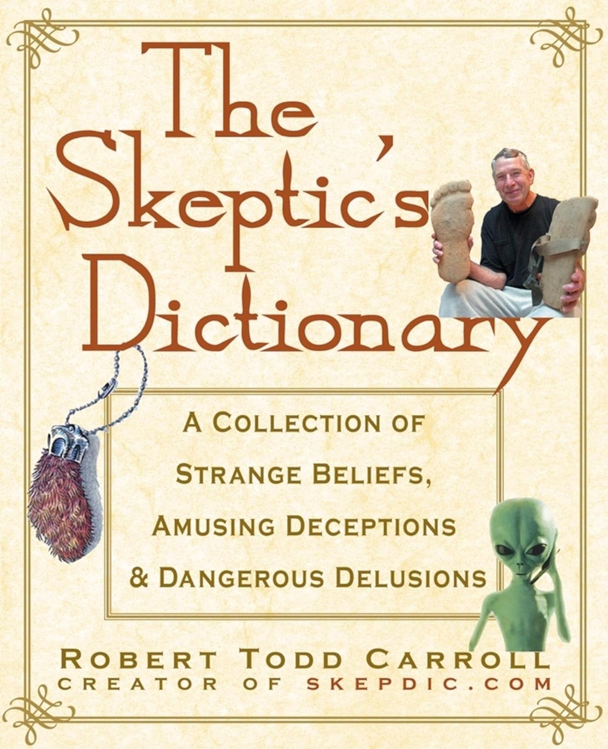 The Skeptic's Dictionary - NJ Corrections Bookstore