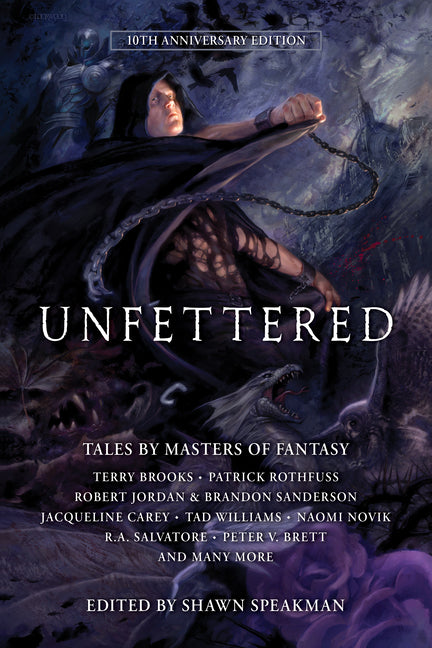 Unfettered - Tales by Masters of Fantasy (Unfettered #1) - NJ Corrections Book Store