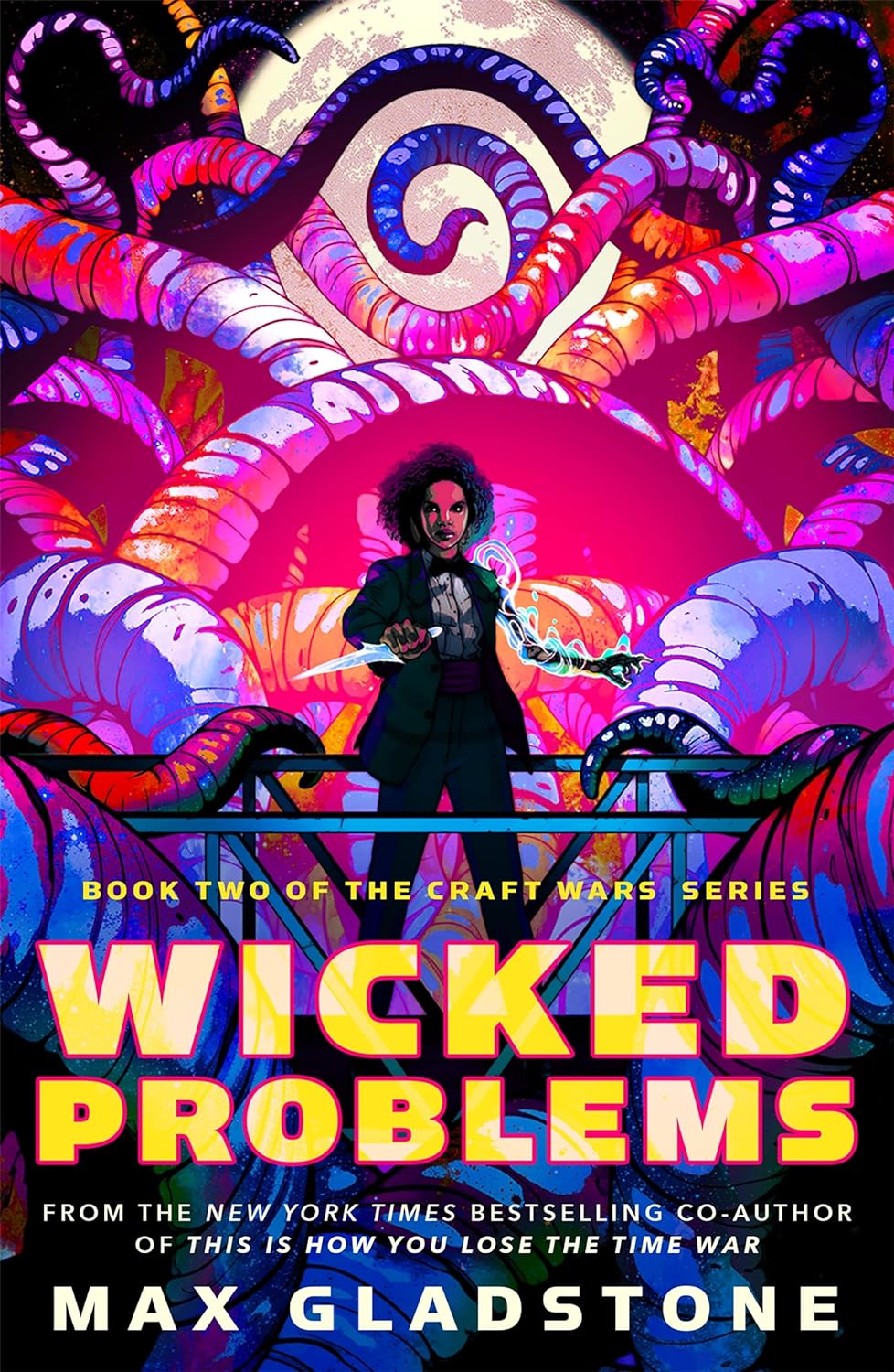 Wicked Problems: Book Two of the Craft Wars Series (Craft Wars #2) - NJ Corrections Bookstore