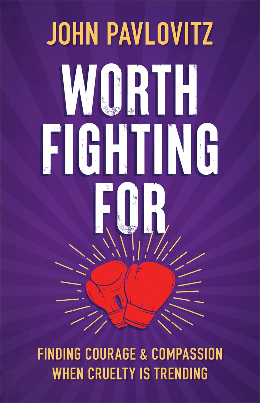 Worth Fighting For (Intl Edition) - Corrections Bookstore