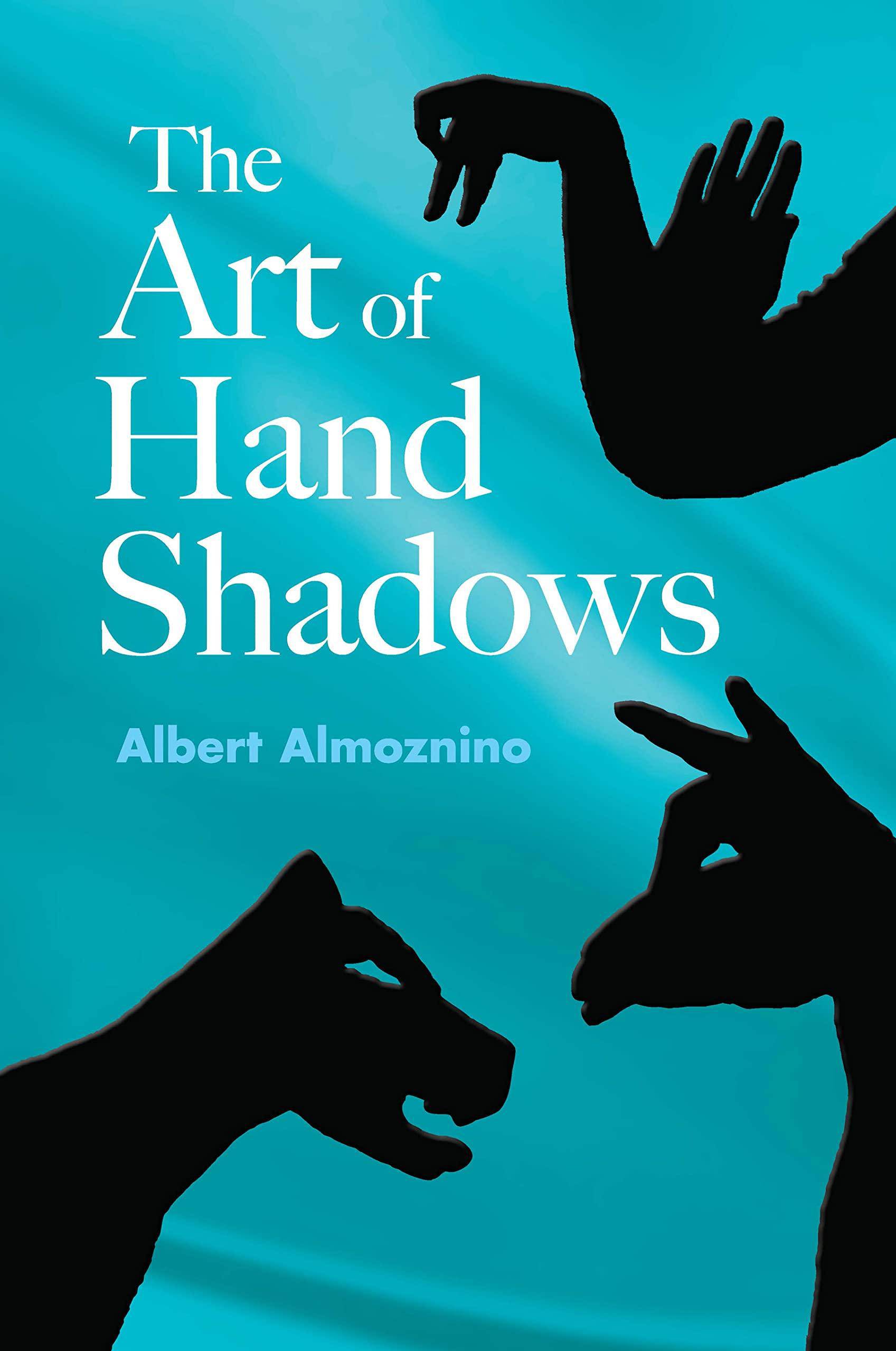 Art of Hand Shadows Games & Activities | Puzzles Almoznino, Albert