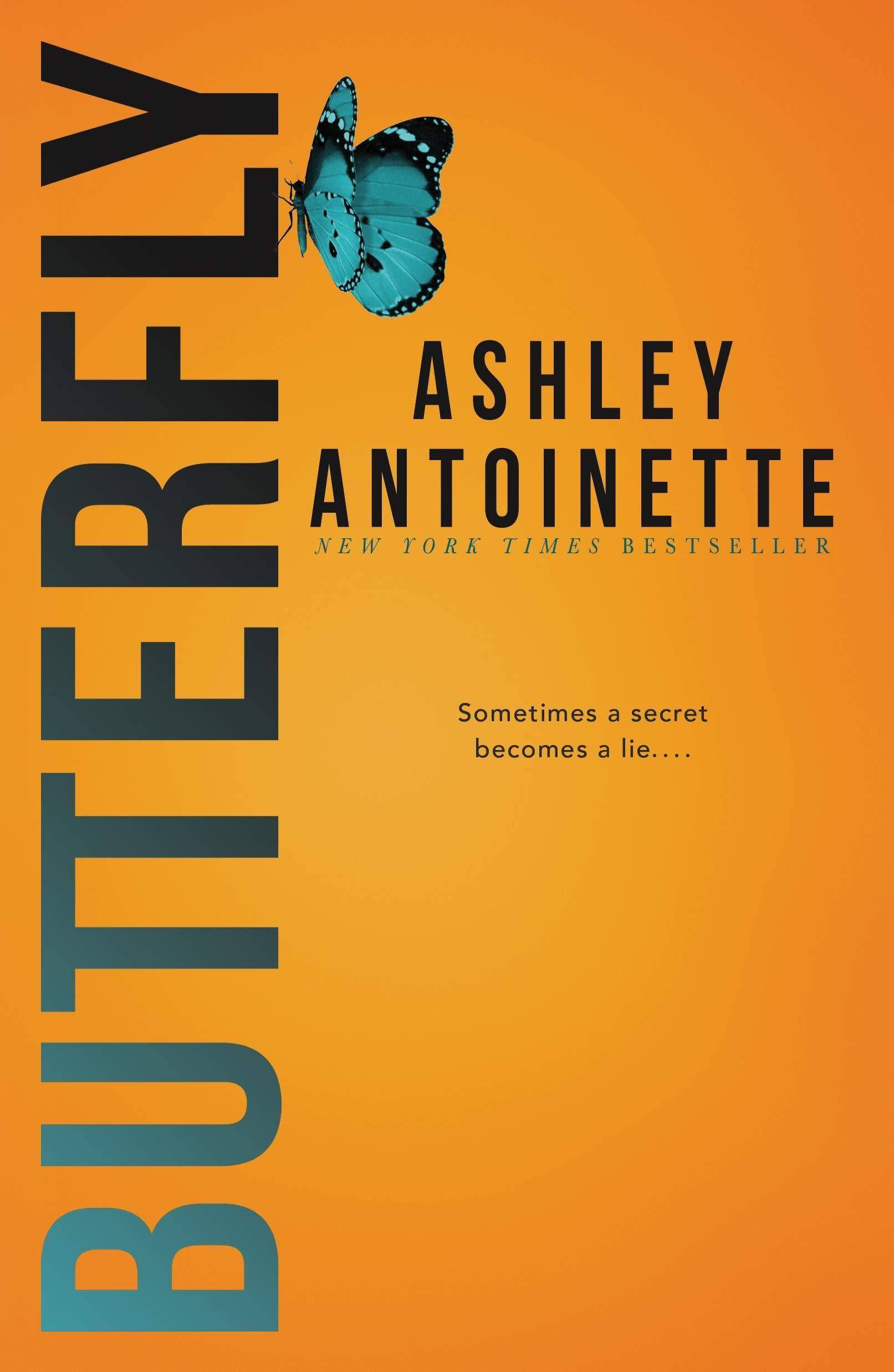 Butterfly Literature & Fiction Ashley Antoinette