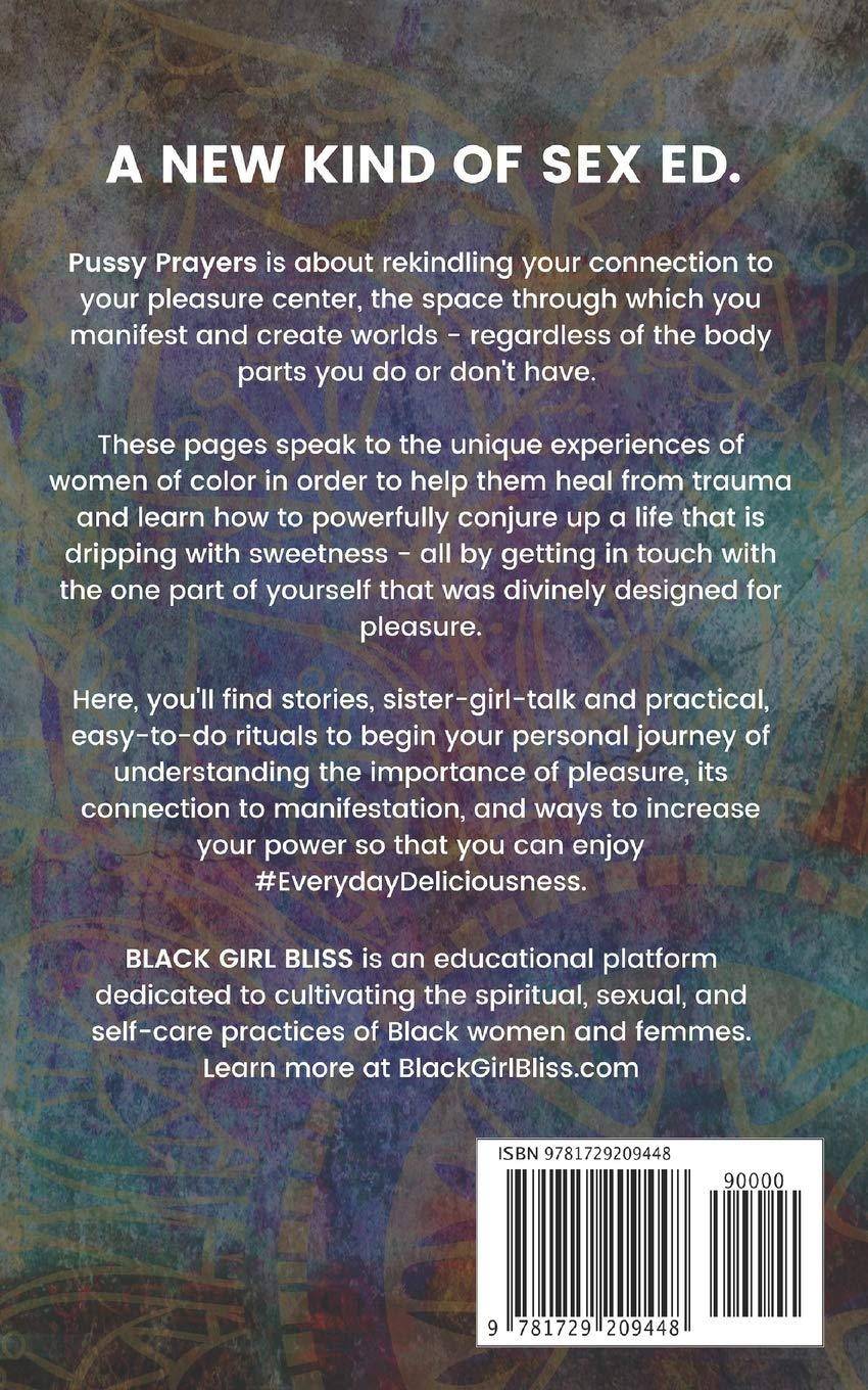 Pussy Prayers: Sacred and Sensual Rituals for Wild Women of Color Health | Fitness and Diet Black Girl Bliss