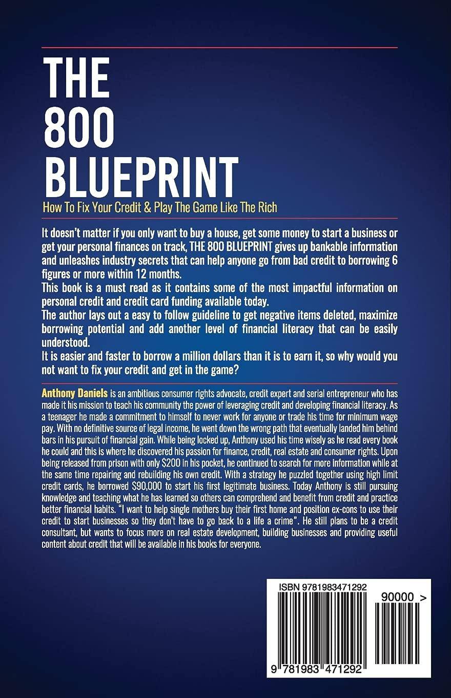 The 800 BLUEPRINT: How to fix your credit & play the game like the rich Paperback Daniels, Anthony