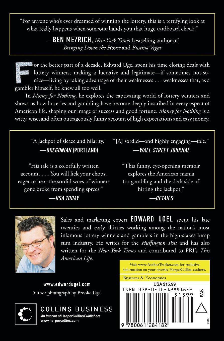 Money for Nothing: One Man's Journey Through the Dark Side of Lottery Millions Puzzles and Games Edward Ugel