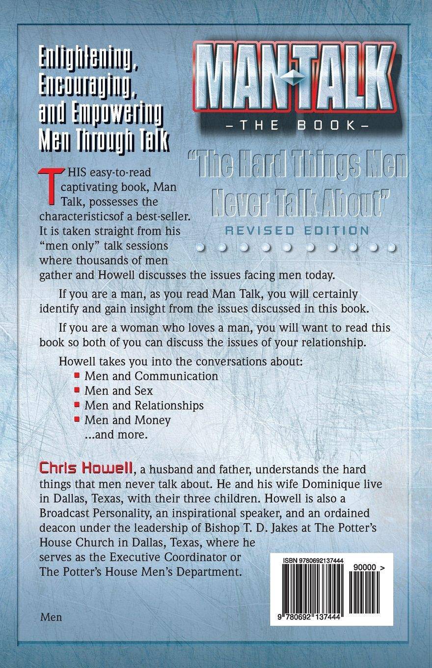 MAN TALK (The Book): The Hard Things Men Never Talk About Family & Relationships | Education Howell, Chris