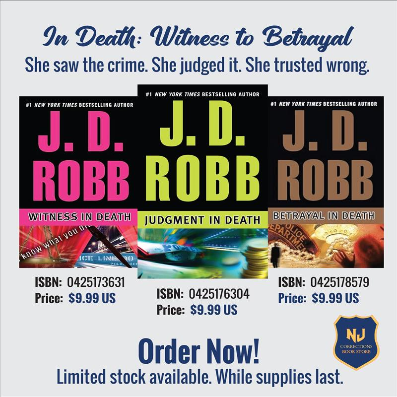 In Death: Witness to Betrayal Bundle – Witness in Death, Judgment in Death & Betrayal in Death by J.D. Robb