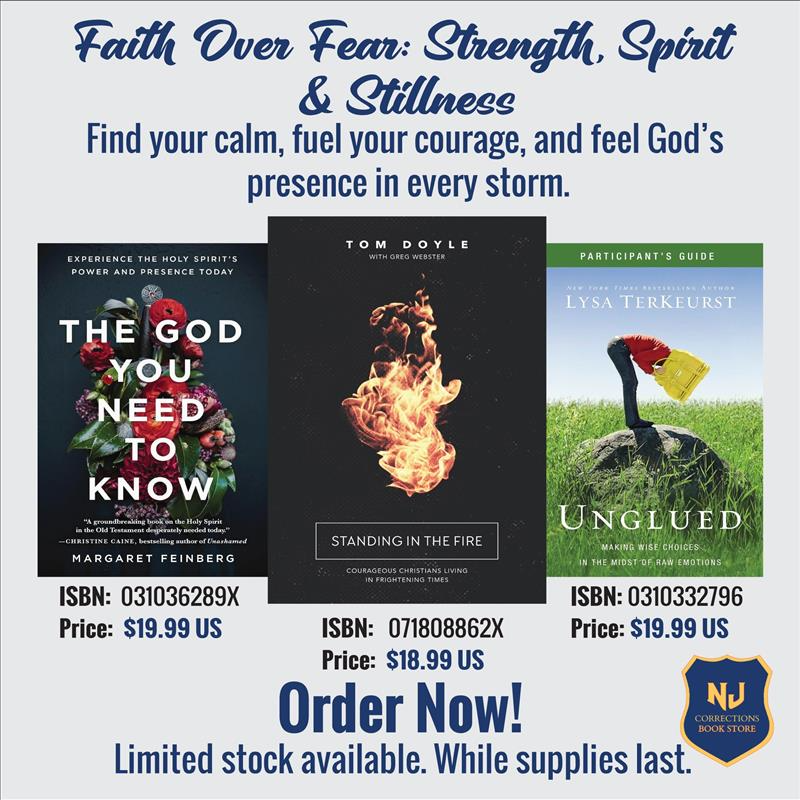 Faith Over Fear: Strength, Spirit & Stillness Bundle – The God You Need to Know, Standing in the Fire & Unglued