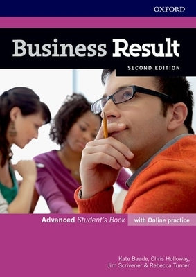 Business Result Advanced Students Book and Online Practice Pack 2nd Edition Paperback Oxford University Press, USA