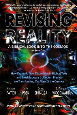 Revising Reality: A Biblical Look into the Cosmos Paperback Createspace Independent Publishing Platform
