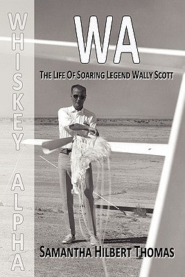 Wa the Life of Soaring Legend Wally Scott Paperback Btlink Publishing