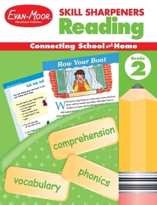 Skill Sharpeners: Reading, Grade 2 Workbook by Evan-Moor Educational Publishers