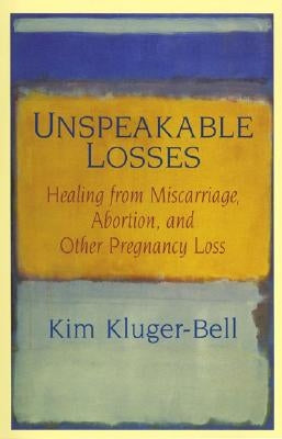 Unspeakable Losses Paperback William Morrow & Company