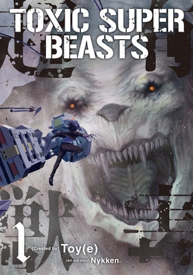 Toxic Super Beasts Vol.1 Paperback Titan Manga