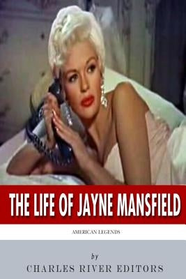 American Legends: The Life of Jayne Mansfield Paperback Createspace Independent Publishing Platform