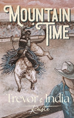 Mountain Time by Reiste, India