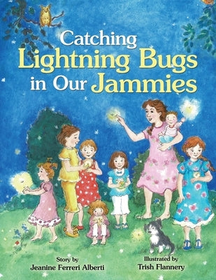 Catching Lightning Bugs in Our Jammies Paperback Xlibris Us