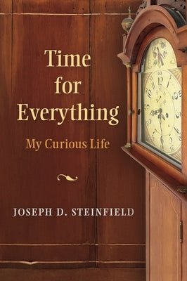 Time for Everything: My Curious Life Paperback Bauhan Pub
