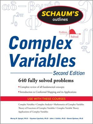 Schaum's Outline of Complex Variables, 2ed Paperback McGraw-Hill Companies