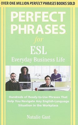 Perfect Phrases ESL Everyday Business Paperback McGraw-Hill Companies
