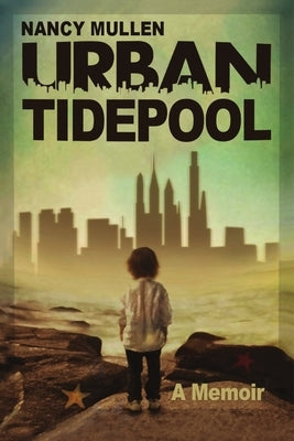 Urban Tidepool Paperback Lulu.com