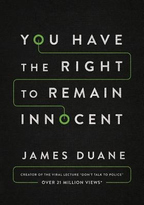 You Have the Right to Remain Innocent Paperback Little A