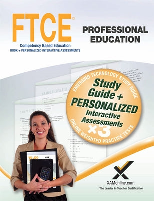 FTCE Professional Education Book and Online Paperback Xamonline.com