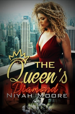 The Queen's Diamond by Moore, Niyah