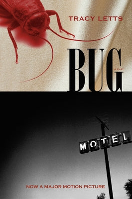 Bug: A Play Paperback Northwestern University Press