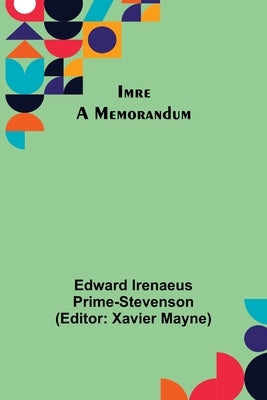 Imre; A Memorandum Paperback Alpha Edition