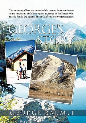 George's Story Paperback iUniverse