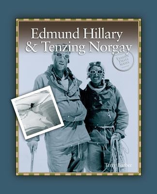 Edmund Hillary & Tenzing Norgay Paperback Grass Roots Press