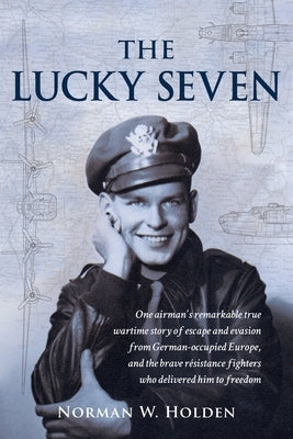 The Lucky Seven Paperback Nwh Holdings, LLC