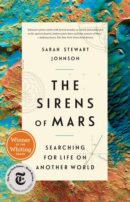 The Sirens of Mars: Searching for Life on Another World Paperback Crown Publishing Group (NY)