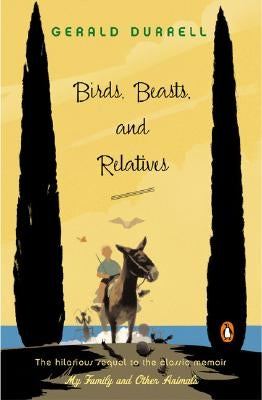 Birds, Beasts, and Relatives Paperback Penguin Books