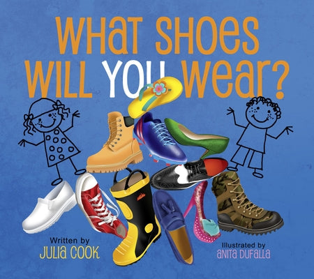 What Shoes Will You Wear? Paperback National Center for Youth Issues