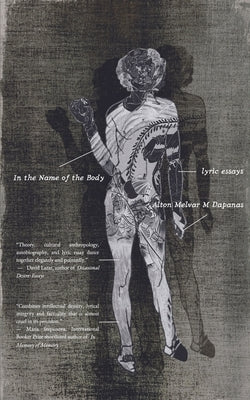 In the Name of the Body: Lyric Essays Paperback Blurb