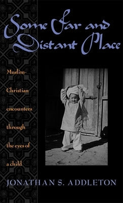 Some Far and Distant Place Paperback University of Georgia Press
