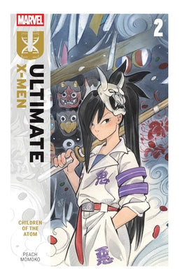 Ultimate X-Men by Peach Momoko Vol. 2: Children of the Atom by Momoko, Peach