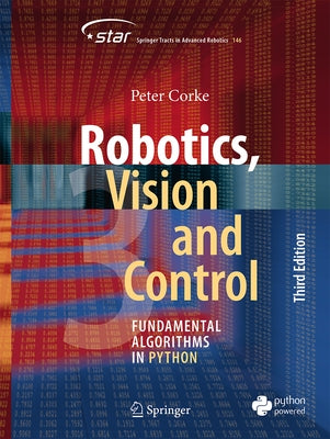 Robotics, Vision and Control: Fundamental Algorithms in Python Paperback Springer