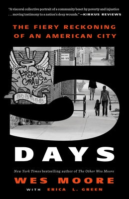 Five Days: The Fiery Reckoning of an American City Paperback One World