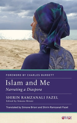 Islam and Me: Narrating a Diaspora Paperback Rutgers University Press