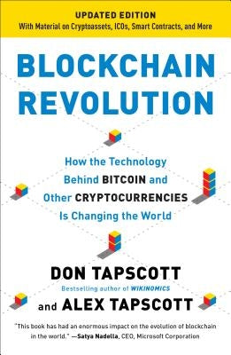 Blockchain Revolution: How the Technology Behind Bitcoin and Other Cryptocurrencies Is Changing the World Paperback Portfolio
